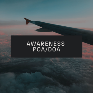 Awareness POA/DOA